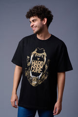 Hard Core Printed Black Oversized T-Shirt for Men