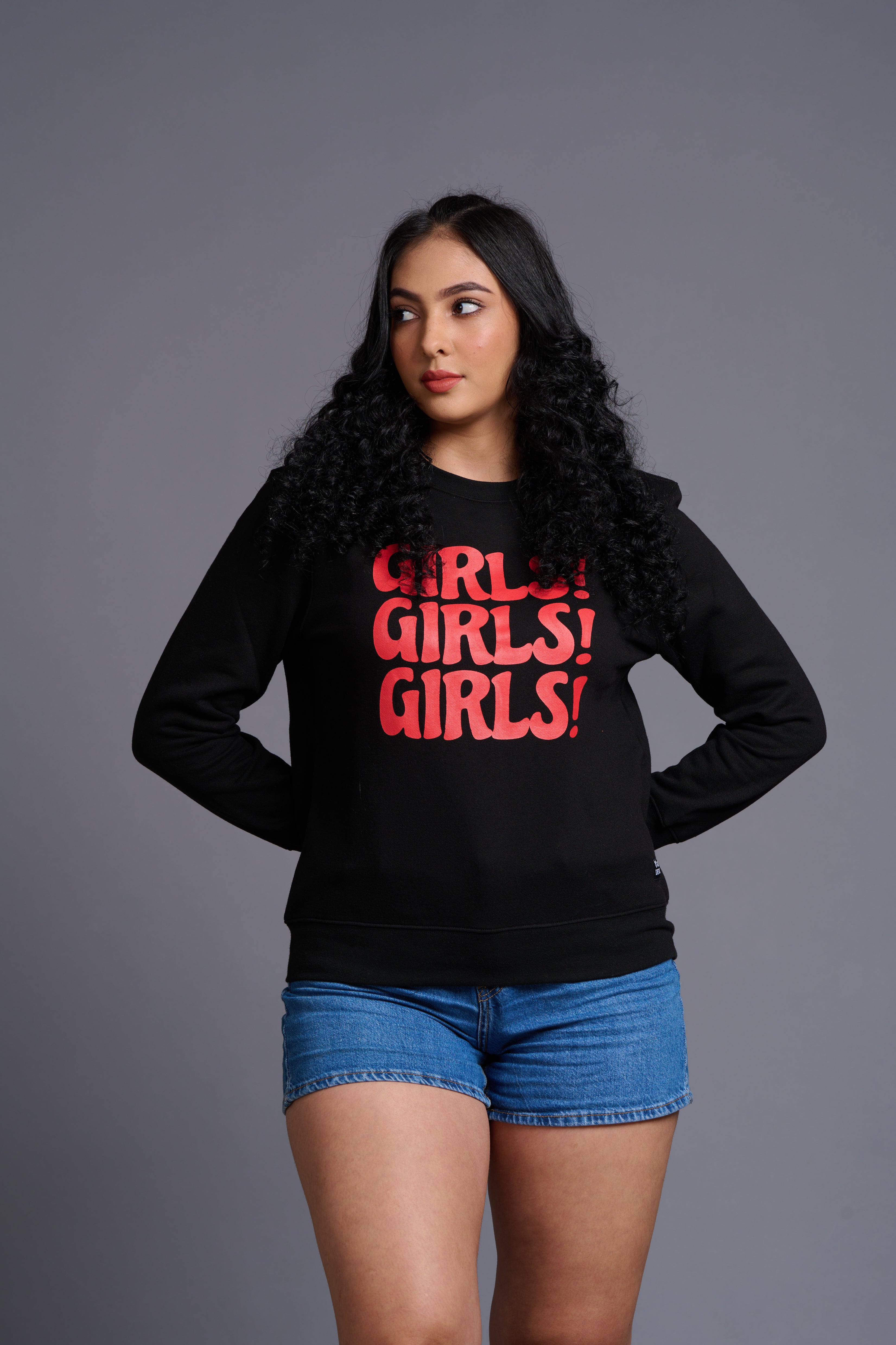 GIRLS! Printed Black Sweatshirt for Women