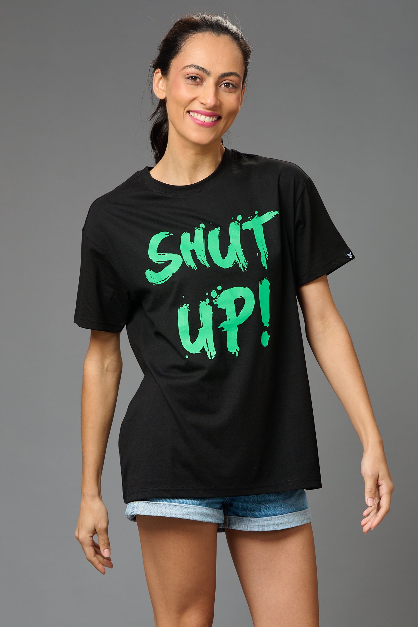 Shut Up! Printed Oversized T-Shirt for Women Oversized T-Shirt for Women