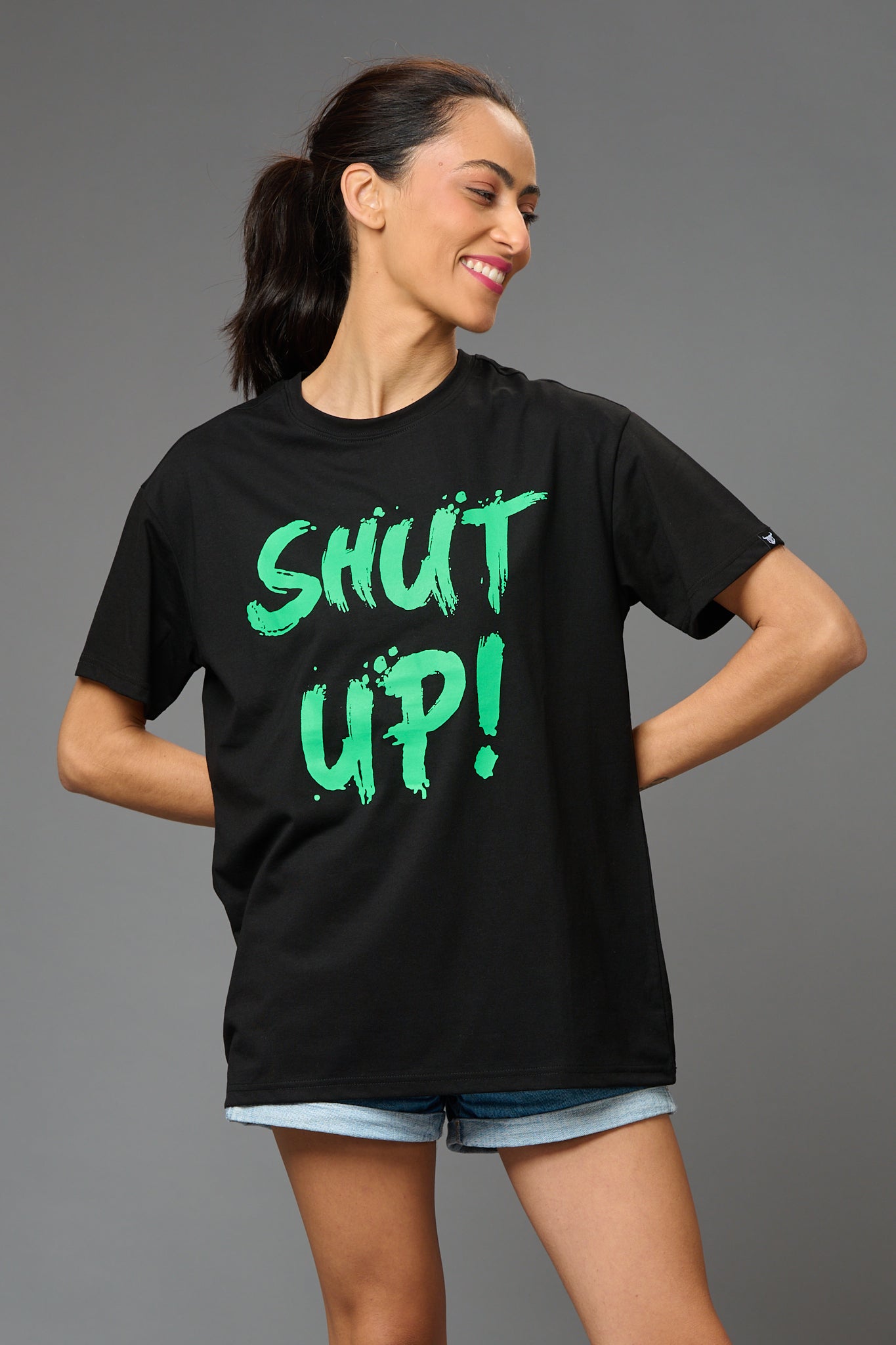 Shut Up! Printed Oversized T-Shirt for Women Oversized T-Shirt for Women