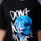 Don't Kill My Vibe Printed Black Oversized T-Shirt for Women