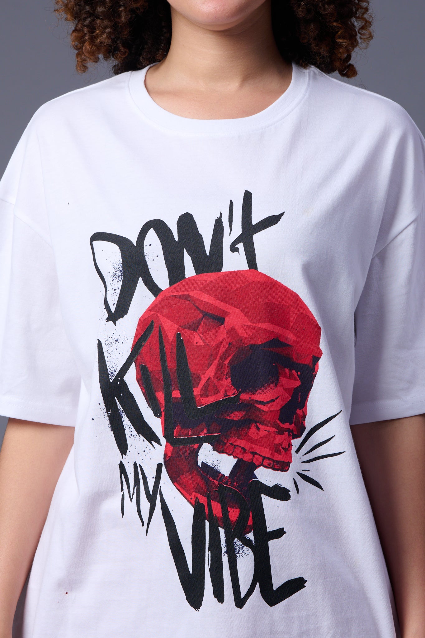 Skull With Don't Kill My Vibe Printed White Oversized T-Shirt for Women