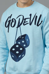 Go Devil Dice Printed Sky Blue Sweatshirt for Men