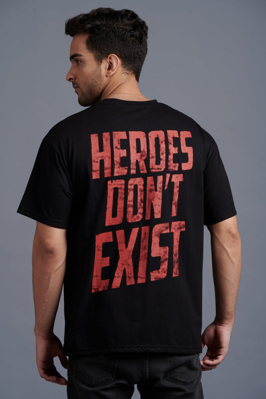 Heroes Don’t Exist Red Printed Black Oversized T-Shirt for Men - Go Devil