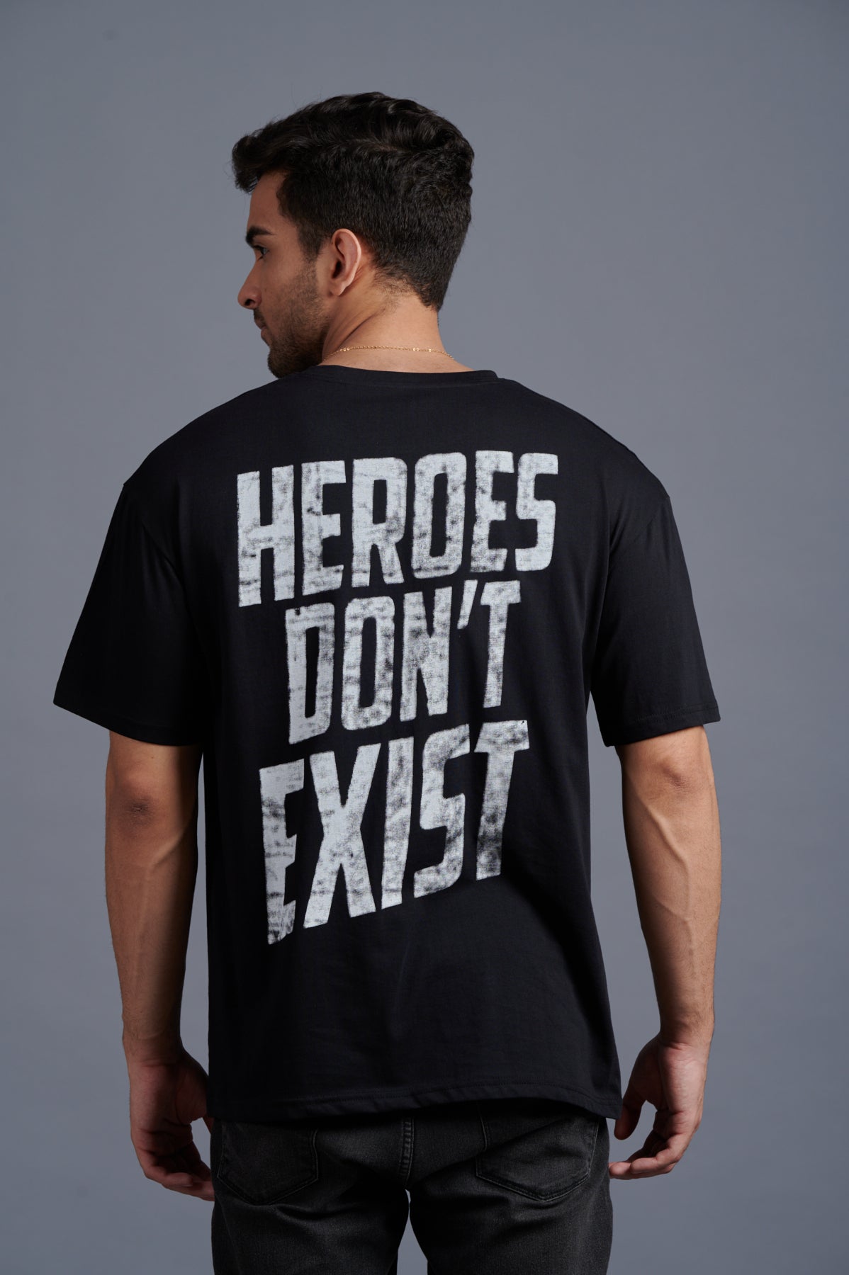 Heroes Don't Exist White Printed Black Oversized T-Shirt for Men - Go Devil