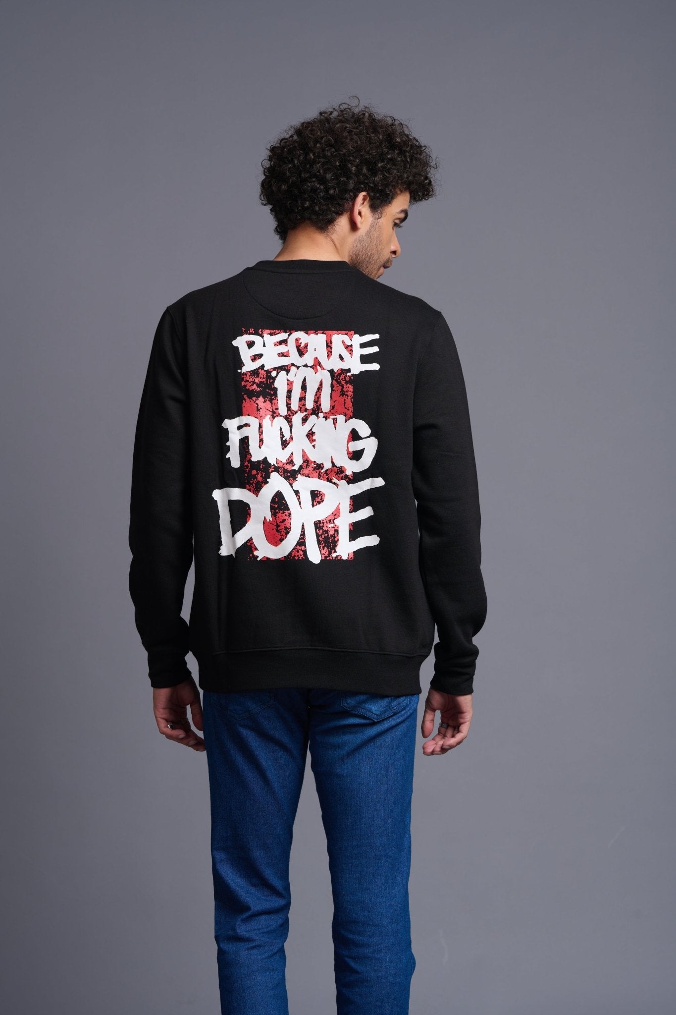 I'm Funking Dope Black Sweatshirt for Men - Go Devil