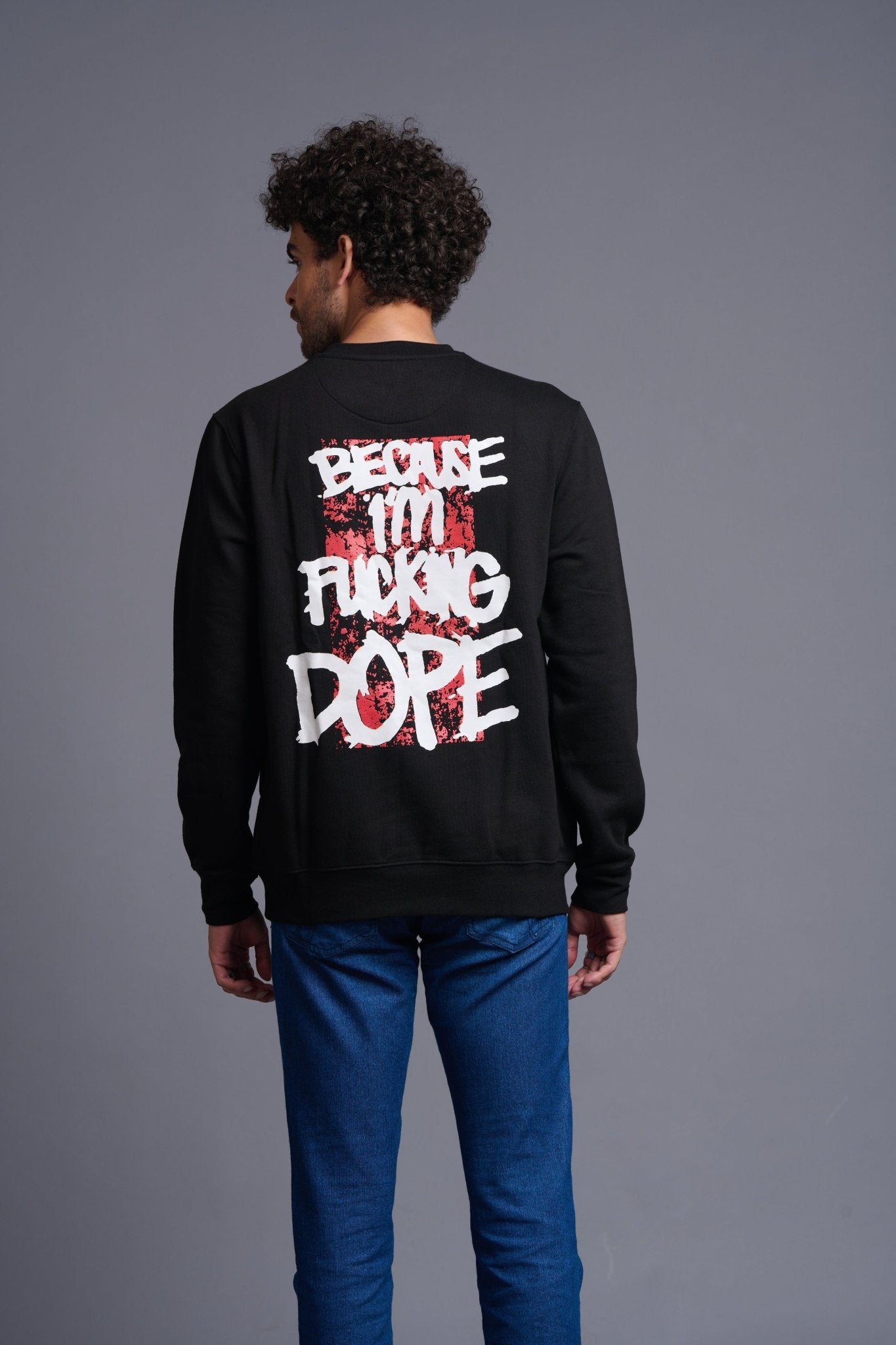 I'm Funking Dope Black Sweatshirt for Men - Go Devil