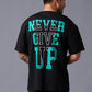 Never Give Up (in Green) Printed Black Oversized T-Shirt for Men - Go Devil