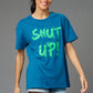 Shut Up! Printed Blue Oversized T-Shirt for Women - Go Devil