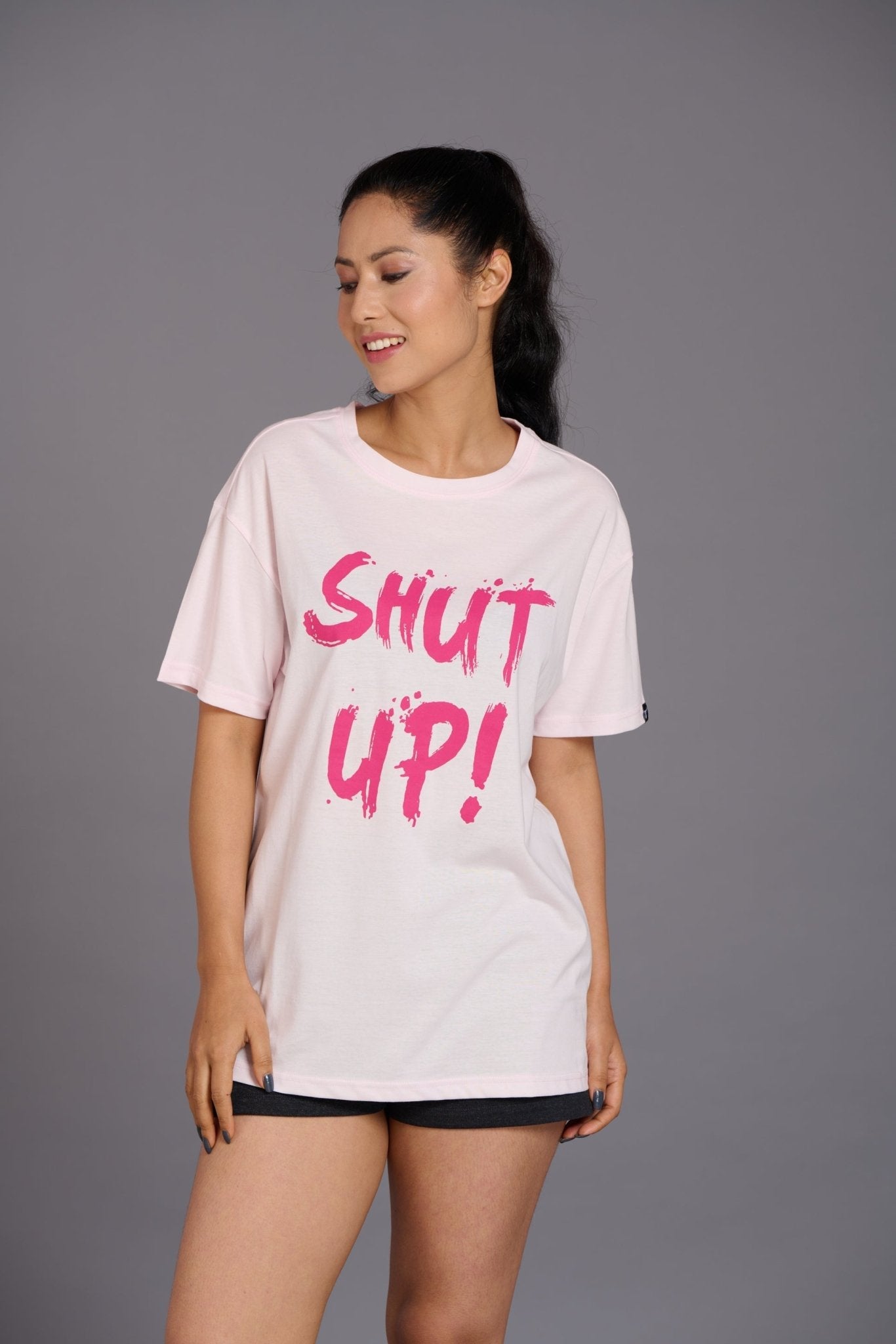 Shut Up Printed Pink Oversized T-Shirt for Women - Go Devil