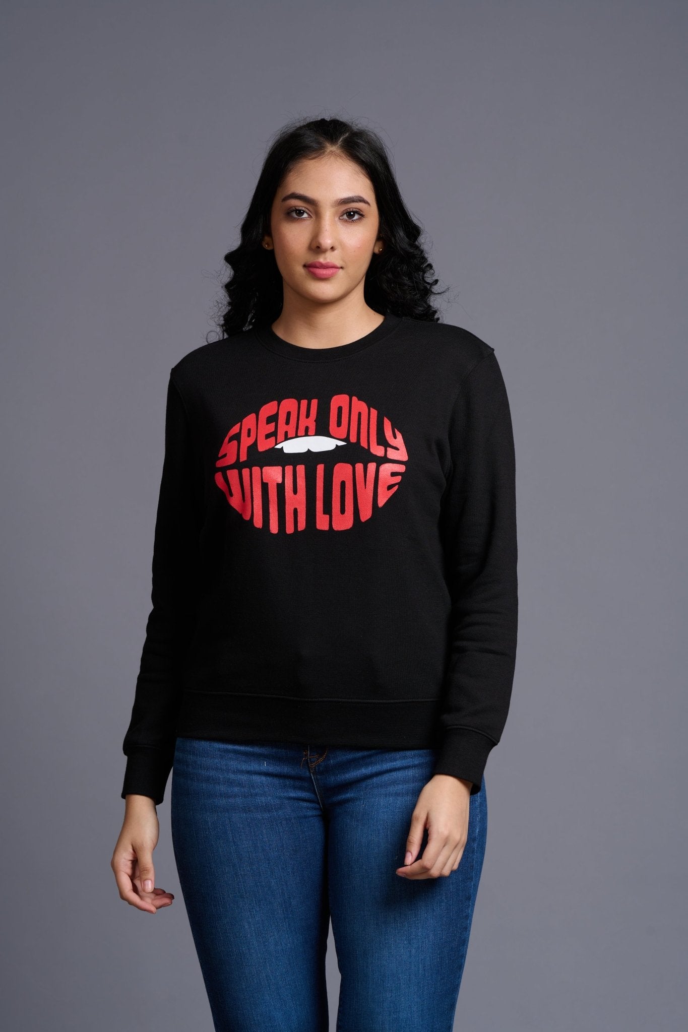 Speak Only With Love Printed Black Sweatshirt for Women - Go Devil