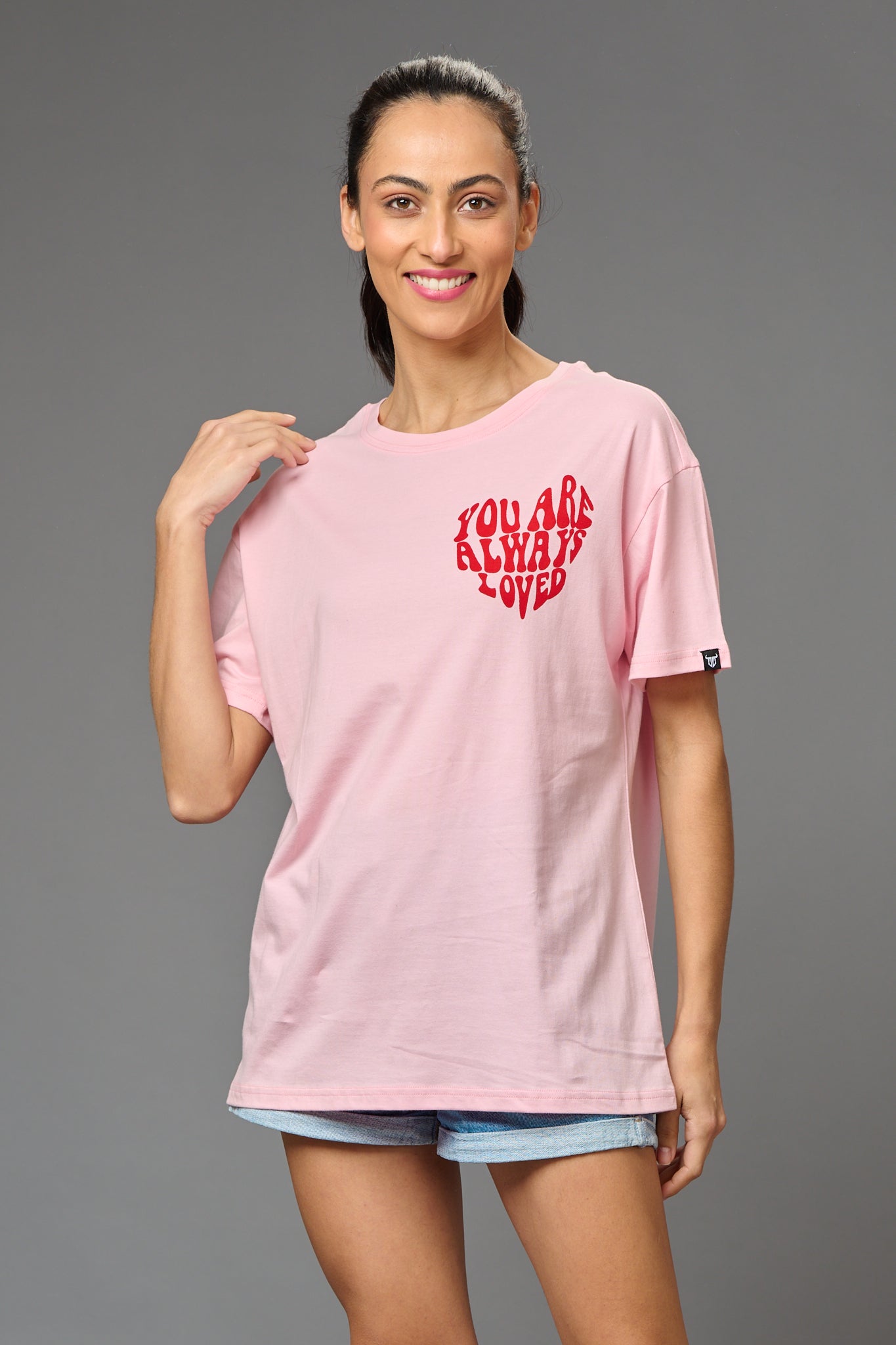 You are Always Loved Printed Baby Pink Oversized T-Shirt for Women - Go Devil